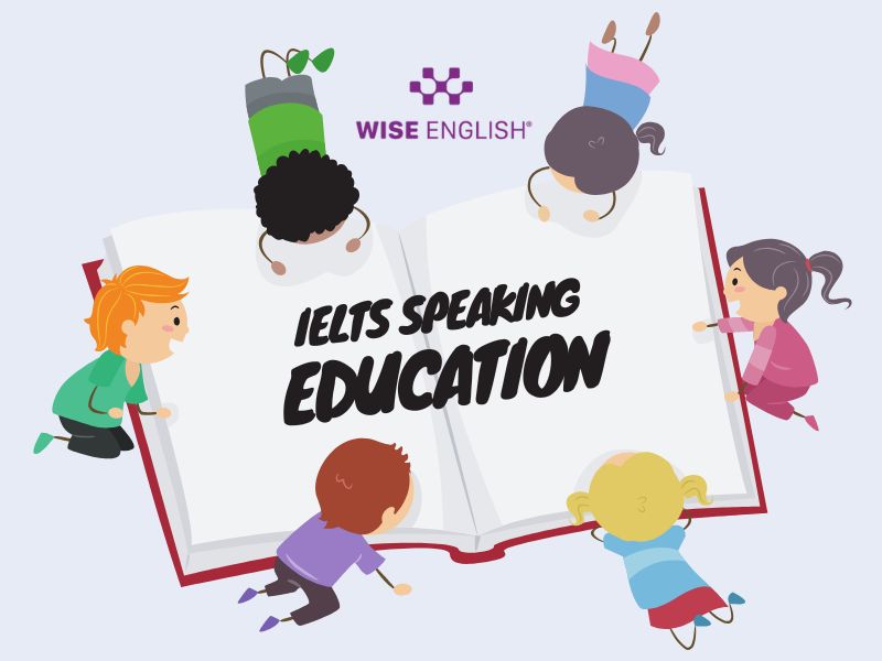 IELTS Speaking Education