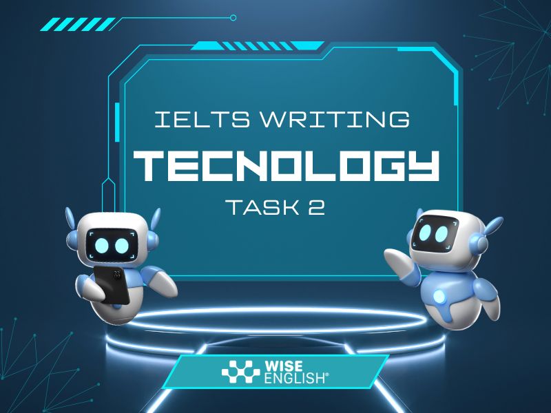 ielts writing task 2 technology topics