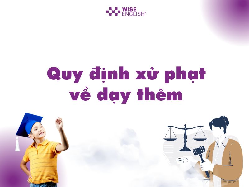 quy định xử phạt về dạy thêm