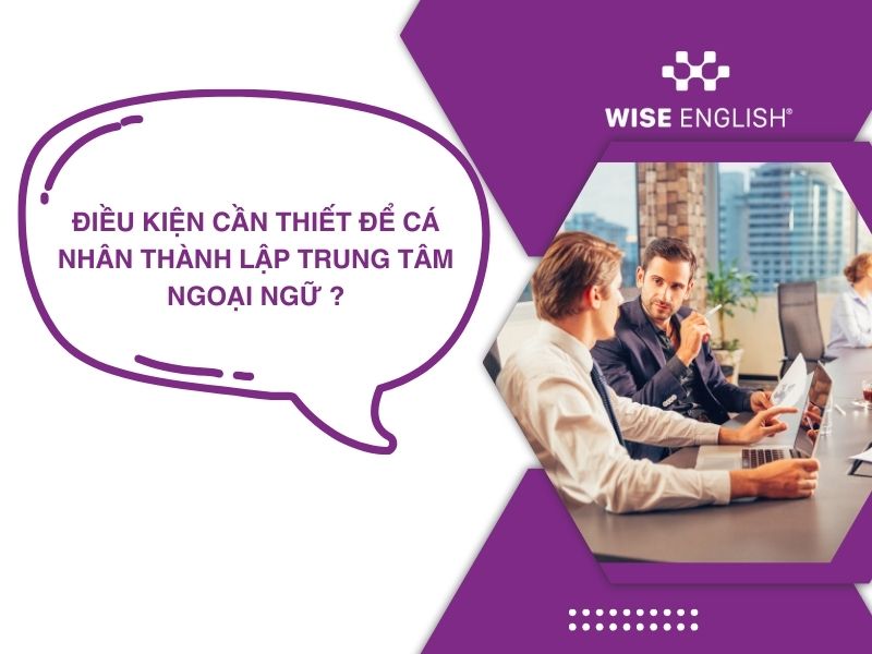 Cá nhân thành lập trung tâm ngoại ngữ: Hành trình từ ý tưởng đến thực tế 3 ca nhan thanh lap trung tam ngoai ngu 5