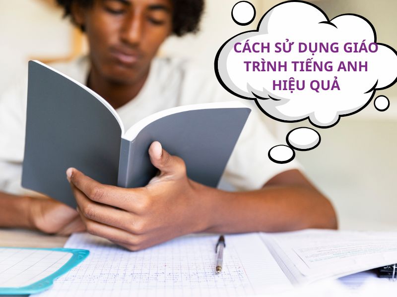 huong dan su dung giao trinh tieng anh hieu qua 3
