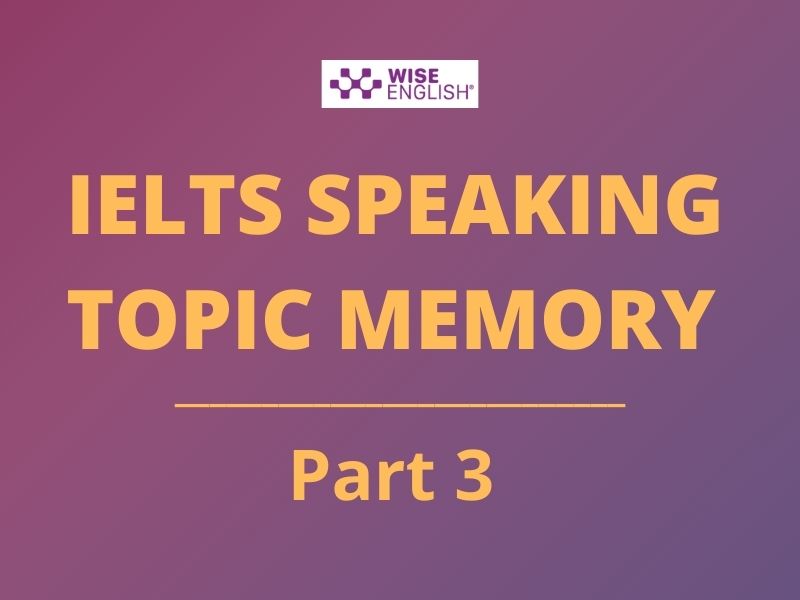 ielts speaking topic memory