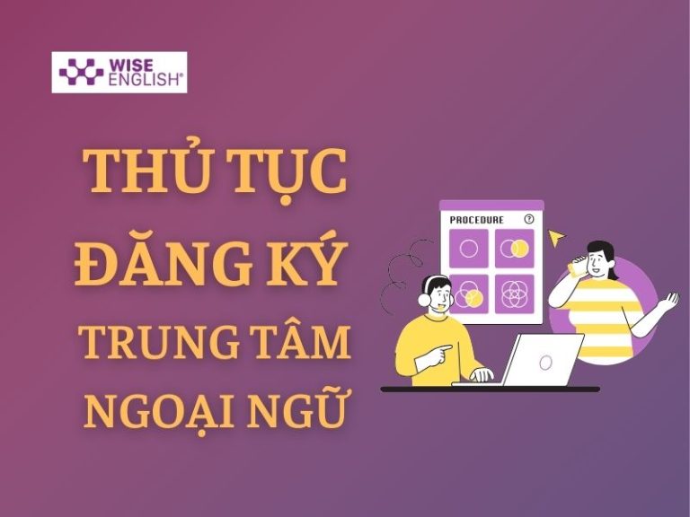 thủ tục đăng ký trung tâm ngoại ngữ