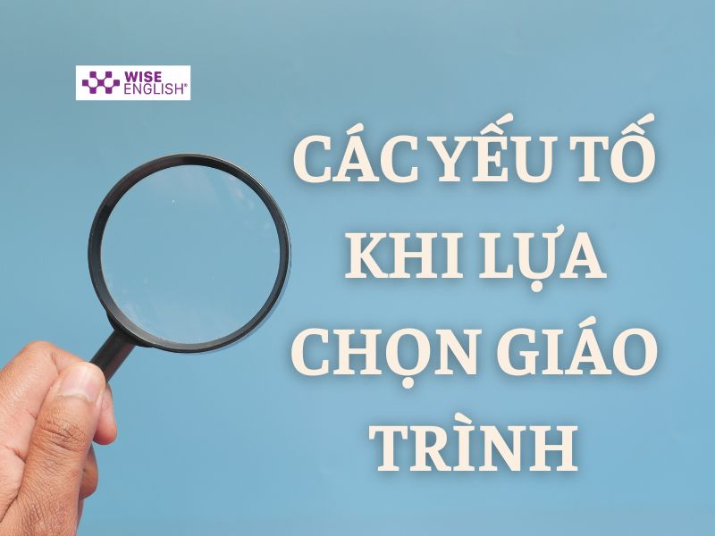 Mở trung tâm tiếng anh cần giáo trình như thế nào? Hướng dẫn chi tiết 3 yếu tố khi lựa chọn giáo trình