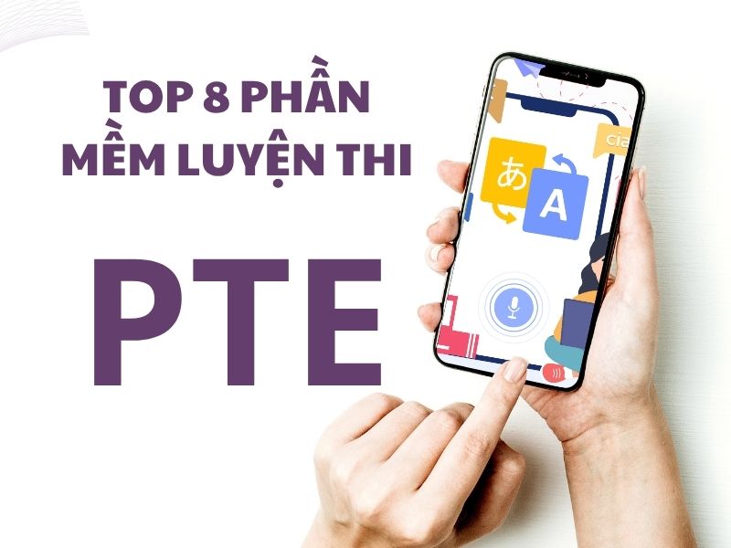 Phần mềm luyện thi PTE