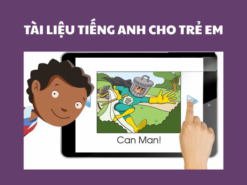 Tài liệu tiếng anh cho bé
