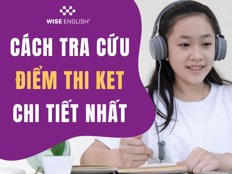 Tra cứu điểm thi KET