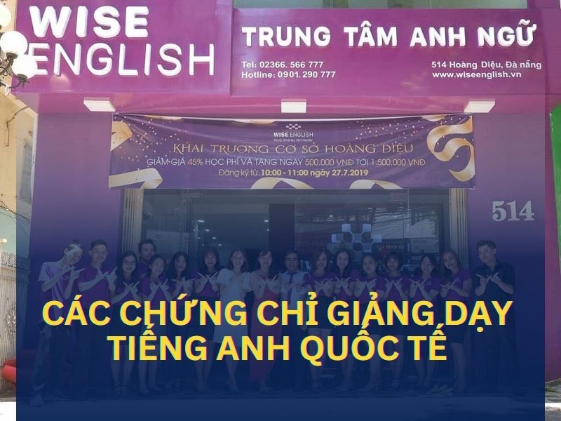 Các chứng chỉ giảng dạy tiếng anh quốc tế
