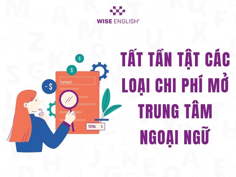 chi phí mở trung tâm ngoại ngữ