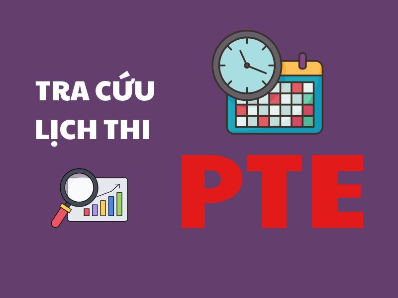 Lịch thi PTE