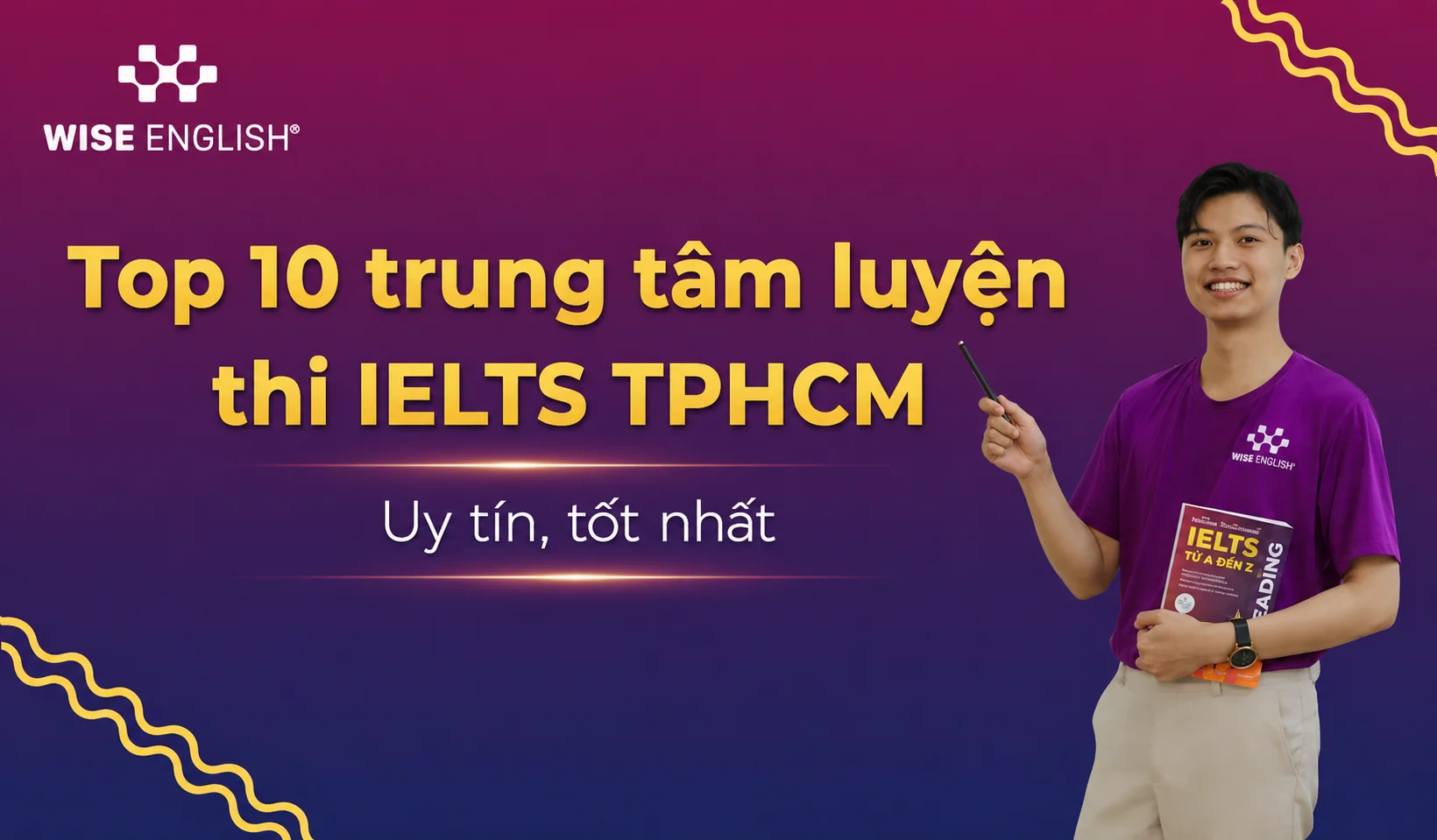 Top 10 trung tâm luyện thi IELTS TPHCM