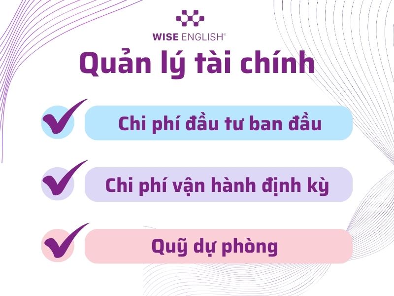TỔNG HỢP 7 CHECKLIST QUẢN LÝ TRUNG TÂM TIẾNG ANH HIỆU QUẢ 2 checklist quản lý trung tâm tiếng anh - Quản lý tài chính trung tâm tiếng Anh