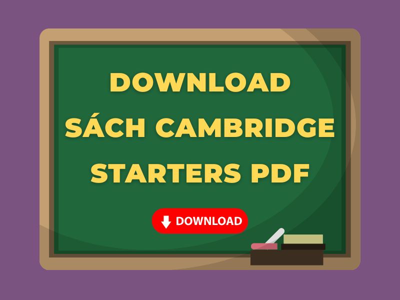 DOWNLOAD Bộ sách Cambridge Starters PDF