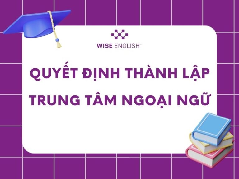 Quyết định thành lập trung tâm ngoại ngữ