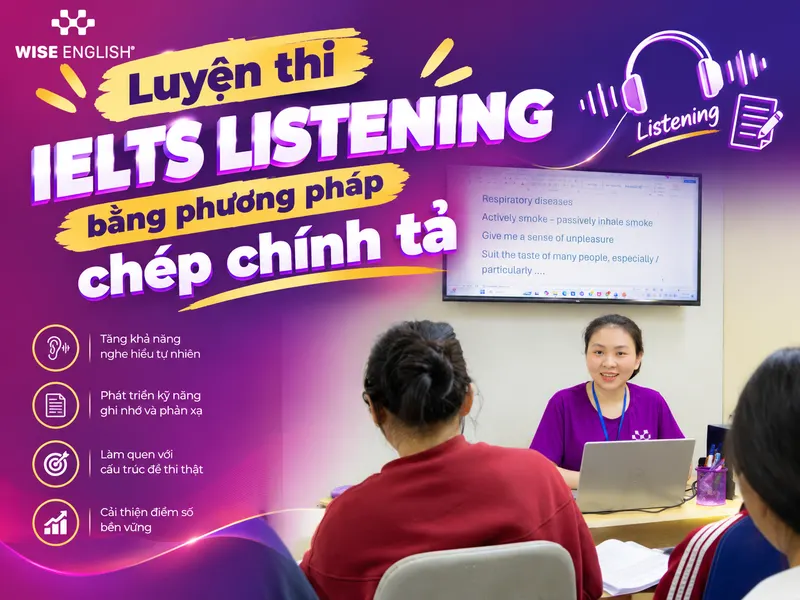 Luyện thi IELTS Listening bằng phương pháp chép chính tả